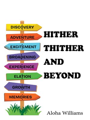 cover image of Hither Thither and Beyond